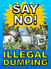 Say NO! to Illegal Dumping